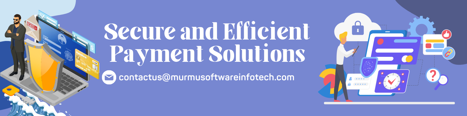 Secure and Efficient Payment Solutions